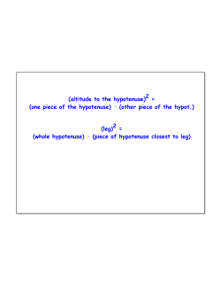 (altitude to the hypotenuse)2 = (one piece of the hypotenuse) · (other