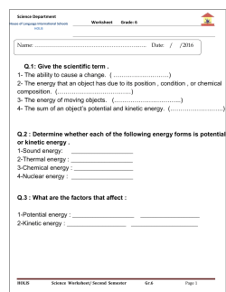 Q.1: Give the scientific term . 1- The ability to cause a change