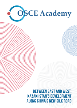 Kazakhstan`s development along China`s new Silk Road