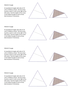 POW #3 Triangle An equilateral triangle with sides of 19 units is