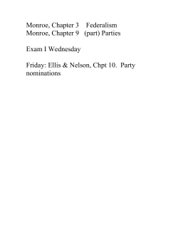 Monroe, Chapter 3 Federalism Monroe, Chapter 9 (part) Parties