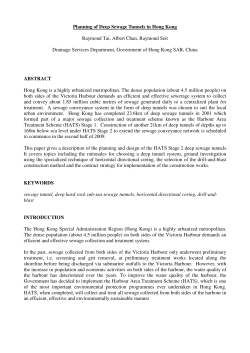 Planning of Deep Sewage Tunnels in Hong Kong Raymond Tai