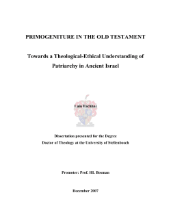 PRIMOGENITURE IN THE OLD TESTAMENT Towards a