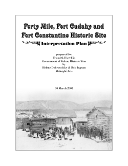 Forty Mile, Fort Cudahy, and Fort Constantine Interpretive Plan