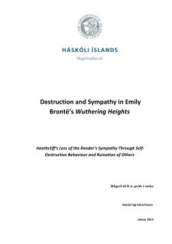 Destruction and Sympathy in Emily Bront&euml;`s Wuthering Heights