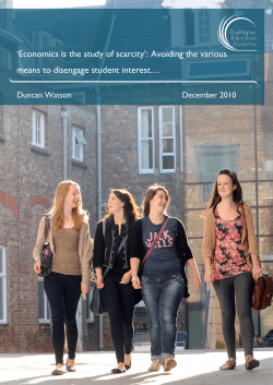 Economics is scarcity - Higher Education Academy