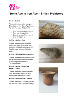 Stone Age to Iron Age &ndash; British Prehistory
