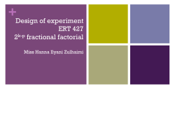 Design of experiment ERT 427 2k-p fractional factorial