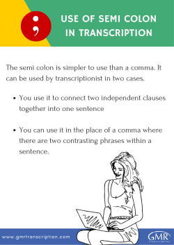 use of semi colon in transcription