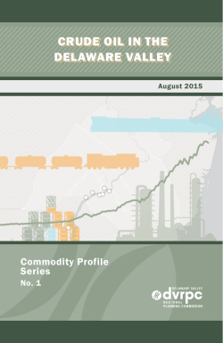 Commodity Profile Series #1: Crude Oil in the Delaware Valley