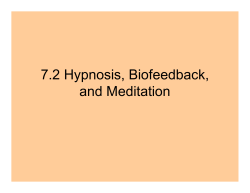 7.2 Hypnosis, Biofeedback, and Meditation