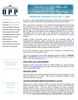 IMPORTANT CHANGES AS OF JULY 1, 2009