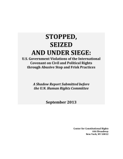 stopped, seized and under siege - Center for Constitutional Rights