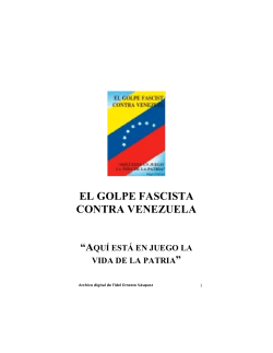 Chavez Hugo-El Golpe Fascista Contra Venezuela