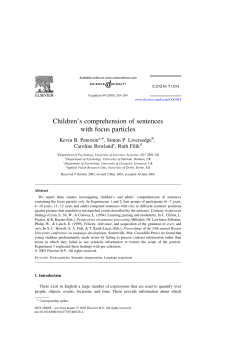 Children`s comprehension of sentences with focus particles