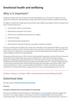 Emotional health and wellbeing Why is it important? Gateshead data
