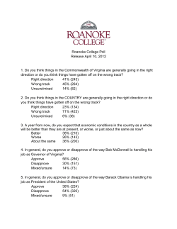Roanoke College Poll Release April 10, 2012 1. Do you think things