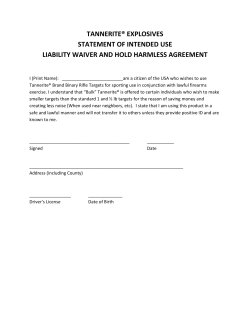 TANNERITE&reg; EXPLOSIVES STATEMENT OF INTENDED USE