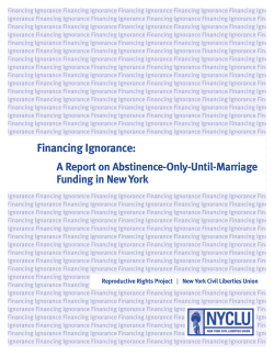 Financing Ignorance: A Report on Abstinence-Only-Until