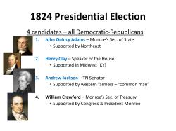 1824 Presidential Election - Mr. Cain`s US History Classes