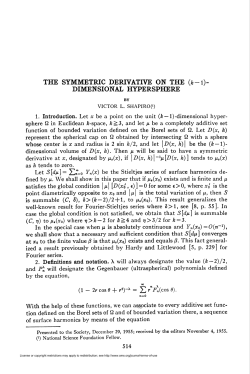 THE SYMMETRIC DERIVATIVE ON THE (*-l)