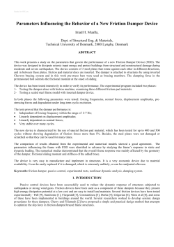 Parameters Influencing the Behavior of a New Friction Damper Device