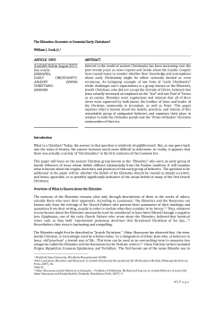 The Ebionites: Eccentric or Essential Early Christians? William J