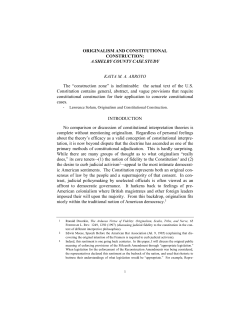 &iuml;&raquo;&iquest;&iuml;&raquo;&iquest;&iuml;&raquo;&iquest;&iuml;&raquo;&iquest;&iuml;&raquo;&iquest;Originalism and Constitutional Construction:&iuml;&raquo;&iquest; A
