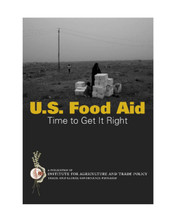 US Food Aid: Time to Get It Right - Institute for Agriculture and Trade