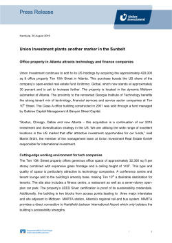 Ten 10th Street Atlanta - Union Investment Real Estate GmbH