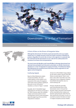 Downstream &ndash; In or Out of Formation?
