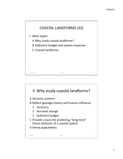 II Why study coastal landforms?