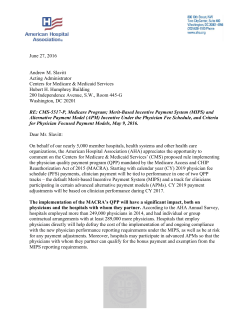 June 27, 2016 Andrew M. Slavitt Acting Administrator Centers for