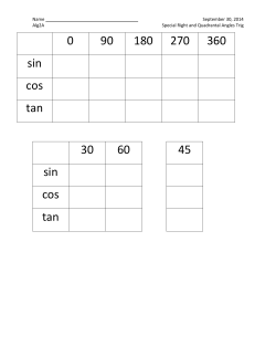 0 90 180 270 360 sin cos tan 30 60 45 sin cos tan