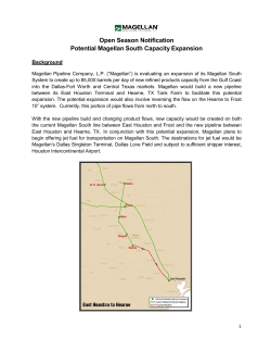 Open Season Notification Potential Magellan South Capacity