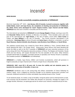 Incendo successfully completes production of VERSAILLES