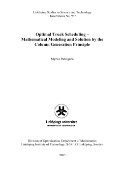Optimal Truck Scheduling &ndash; Mathematical Modeling and
