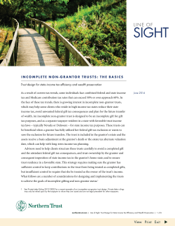 Incomplete Non-Grantor Trusts: The Basics