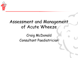 Assessment and Management of Acute Wheeze