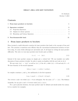 Dirac`s Bra and Ket Notation