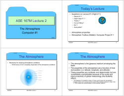 ASE 167M Lecture 2 Today`s Lecture The Atmosphere The