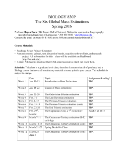 BIOLOGY 830P The Six Global Mass Extinctions Spring