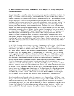 Q. What do we know about Mary, the Mother of Jesus?