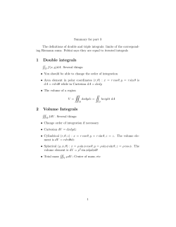 1 Double integrals 2 Volume Integrals
