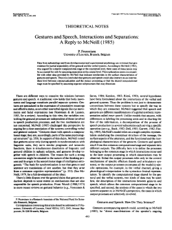 Gestures and Speech, Interactions and Separations: A Reply to