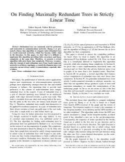 On Finding Maximally Redundant Trees in Strictly Linear Time