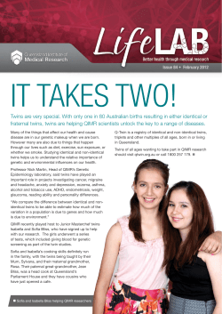 Twins are very special. With only one in 80 Australian births