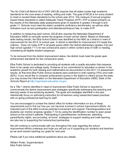 The No Child Left Behind Act of 2001 (NCLB) requires that all states