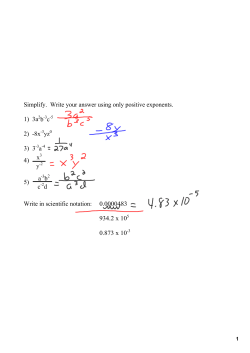 Simplify. Write your answer using only positive exponents. 1) 3a b c