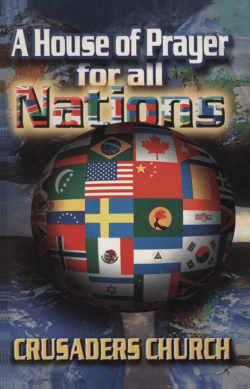 Crusaders Church: A House of Prayer for All Nations